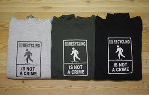 Sweat 7PLIS "recycling is not a crime" - 7PLIS